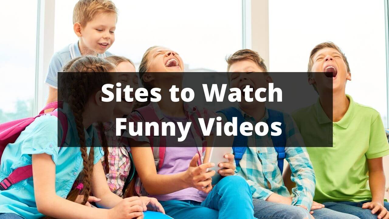 Top 5 Sites to Watch & Download Funny Videos (Unlimited Fun) - Top5z