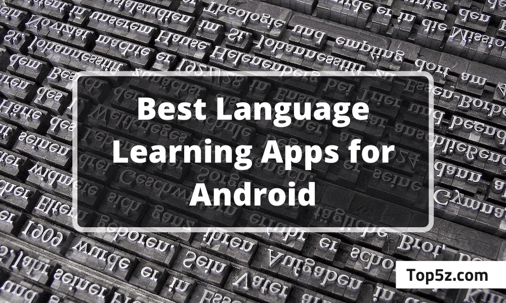 Best Language Learning Apps for Android