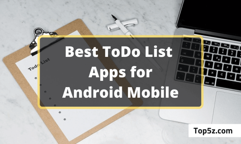 Best Todo List Apps for Android
