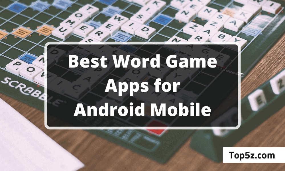 Best Word Games for Andorid Device