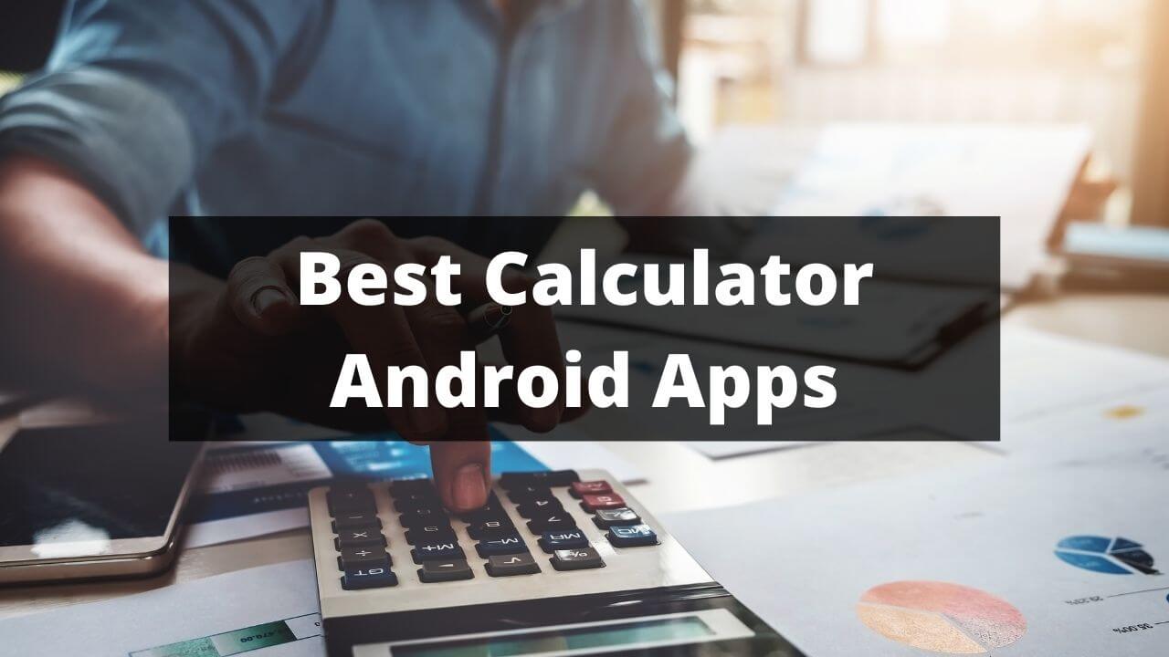 Best Calculator Android App