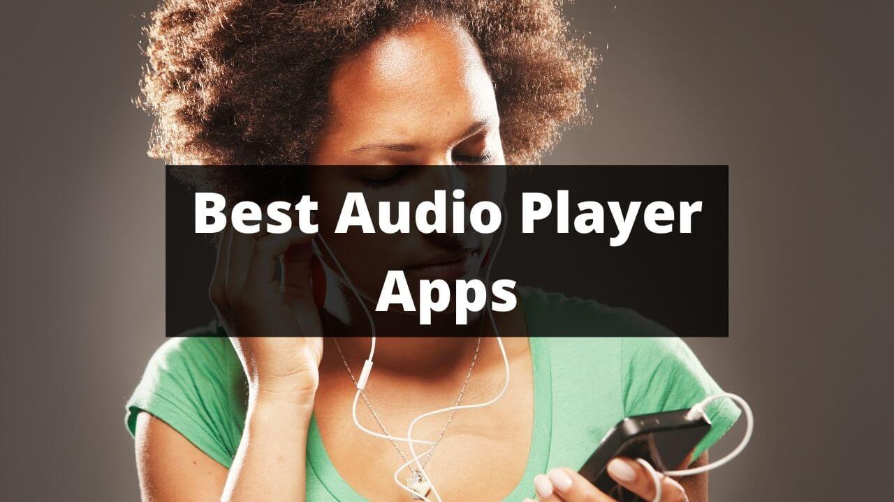 Best Audio Player Apps