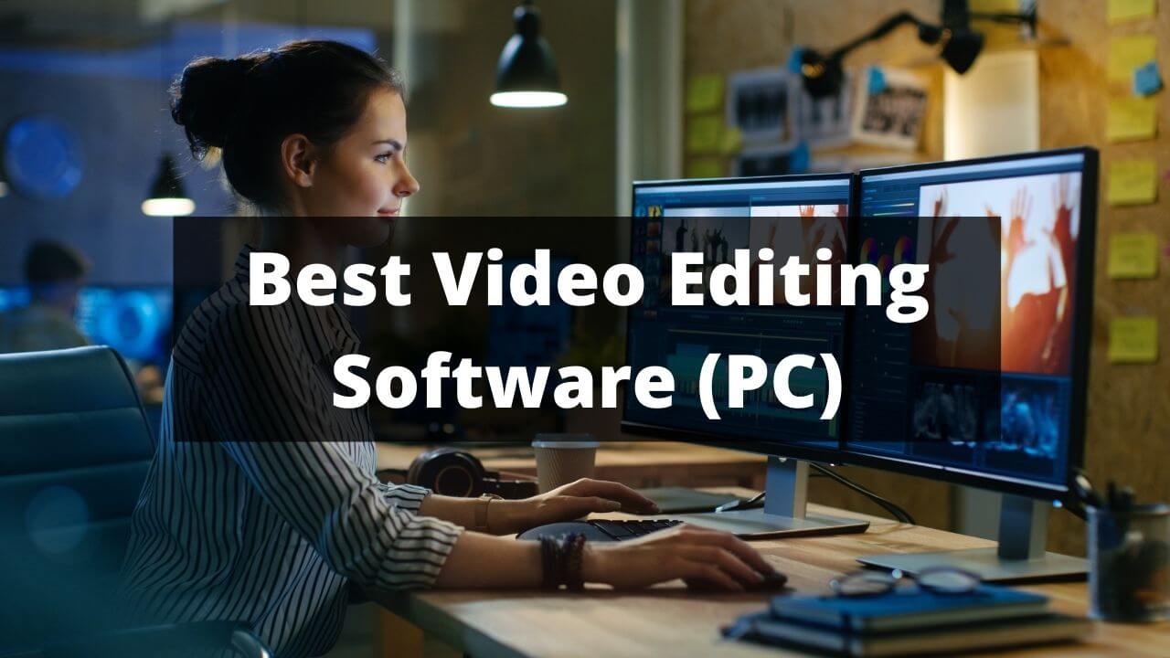 the best editing software for youtube videos