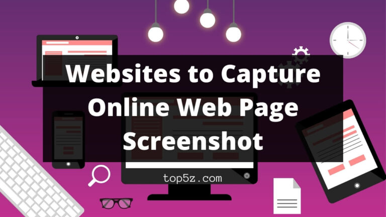 Websites to Capture Online Web Page Screenshot