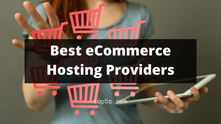 Best eCommerce Hosting Providers