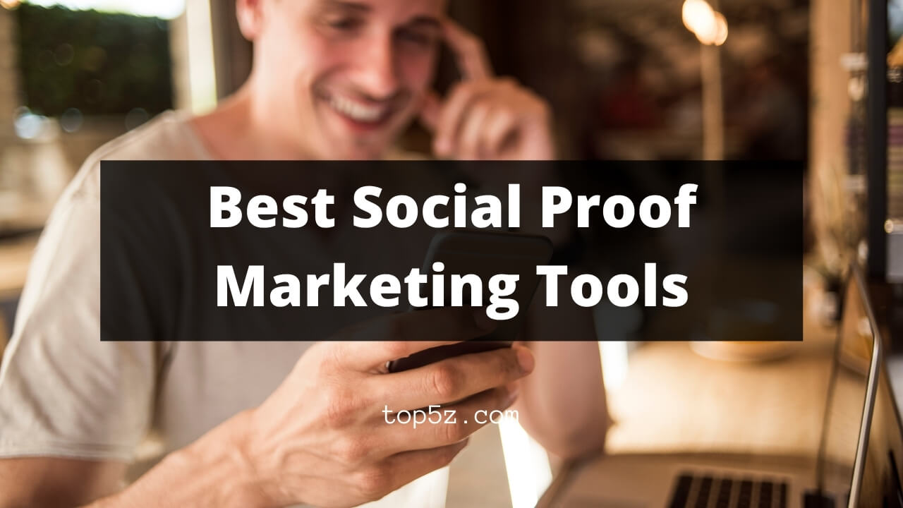 Best Social Proof Marketing Tools