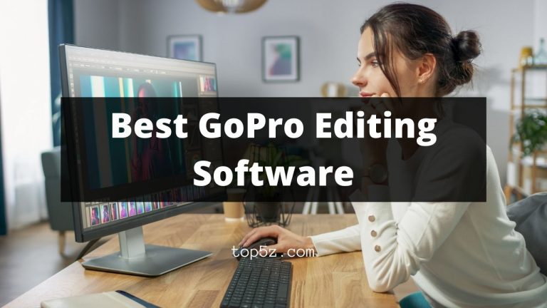 Best GoPro Editing Software