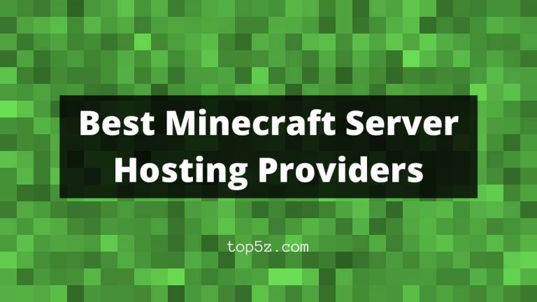 Best Minecraft Server Hosting Providers