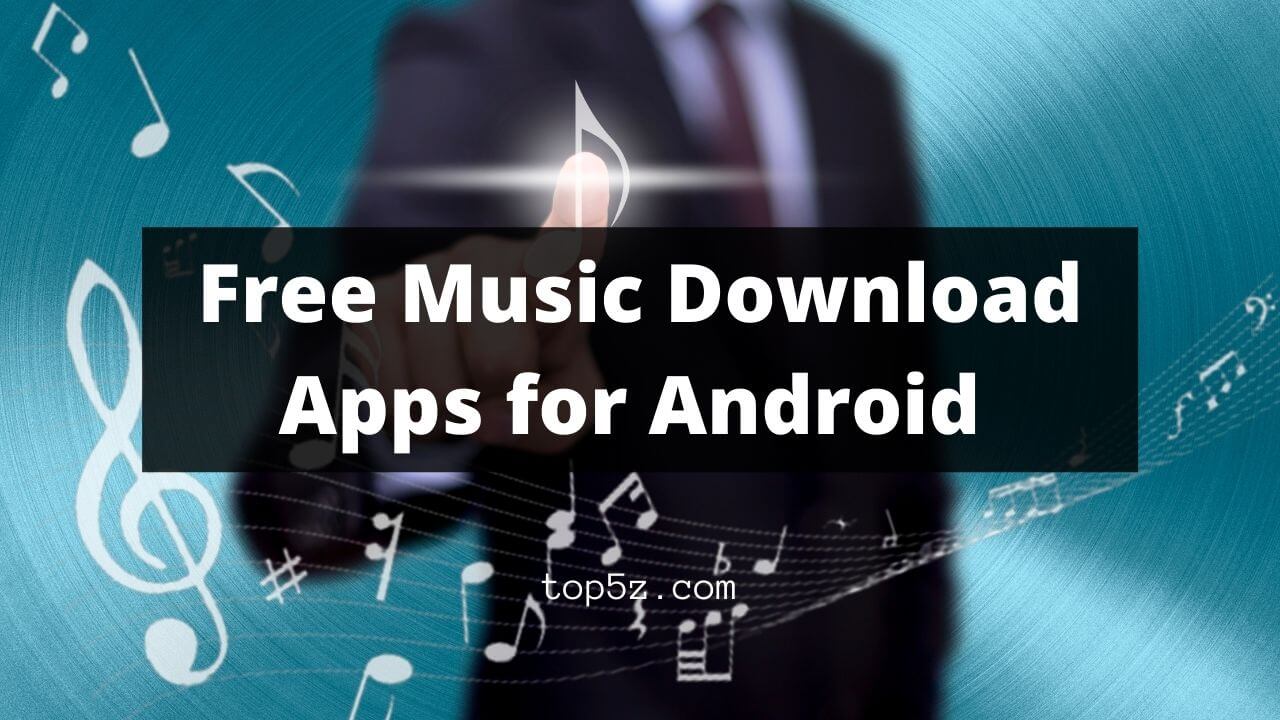 Best Music Download Apps